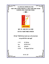 Đồ án Thiết kế dây chuyền sản xuất Nectar xoài môn Đồ án chuyên ngành CNTP (Thiết kế) | Trường Đại học Bách Khoa Hà Nội