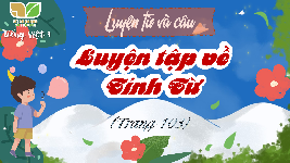 Giáo án điện tử  Tiếng Việt 4 -  Kết Nối Tri Thức:  Luyện tập về tính từ.