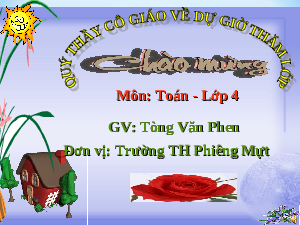 Giáo án điện tử Toán 4 Cánh diều: Chia số có ba chữ số cho số có một chữ số