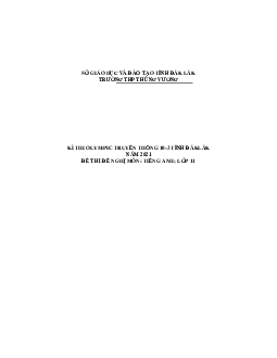 Đề thi Olympic 10 tháng 3 lần thứ 5 môn Tiếng Anh năm 2021 lớp 11 THPT Hùng Vương