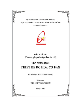 Tổng hợp bài giảng môn học Thiết kế đồ họa căn bản | Học viện Công nghệ Bưu chính Viễn thông
