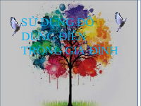 Giáo án điện tử Công nghệ 6 Bài 9 Chân trời sáng tạo: Sử dụng đồ điện trong gia đình