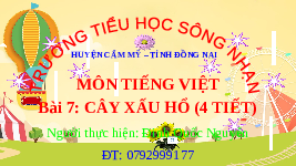 Giáo án điện tử Tiếng Việt 2 Tập 1 Bài 7 Kết nối tri thức: Cây xấu hổ - Đọc