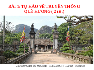 Giáo án điện tử GDCD 7 Bài 1 Cánh diều: Tự hào về truyền thống quê hương