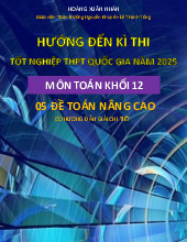 05 đề toán nâng cao hướng đến kì thi tốt nghiệp THPT Quốc gia năm 2025