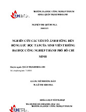 Nghiên cứu các yếu tố ảnh hưởng đến Động lực học tập của sinh viên trường Đại học công nghiệp thành phố Hồ Chí Minh | Khóa luận tốt nghiệp | Trường Đại học Công Nghiệp Thành phố Hồ Chí Minh