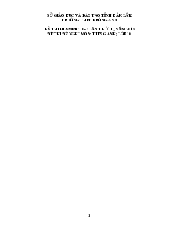 Đề thi (đề xuất) Olympic 10 tháng 3 lần thứ 3 môn Tiếng Anh năm 2019 môn Tiếng Anh 10 THPT Krong Ana