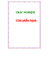 Trắc Nghiệm - GPB: Giải Phẫu Bệnh và Đặc Điểm U Lành, U Ác