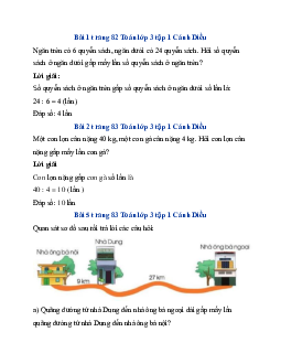 Giải SGK Toán lớp 3 trang 82, 83 So sánh số lớn gấp mấy lần số bé | Cánh Diều