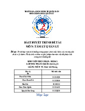 Trình bày một tình huống trong quản lý có xuất hiện vai trò của yếu tố tâm lý nhóm. Phân tích và đưa ra giải pháp cho các vấn đề phát sinh trongtình huống đó | Bài thuyết trình đề tài môn tâm lý quản lý