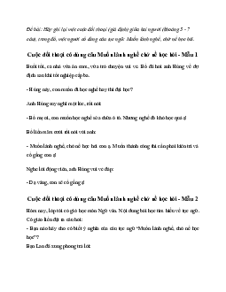 Văn mẫu lớp 7: Cuộc đối thoại có dùng câu tục ngữ Muốn lành nghề chớ nề học hỏi (5 mẫu) | Kết nối tri thức