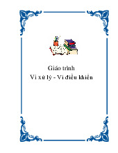 Giáo tình vi xử lý - Vi điểu khiển | Trường Đại học Bách Khoa TPHCM