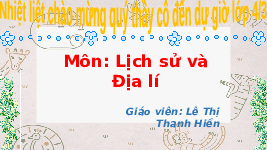 Giáo án điện tử Lịch sử và Địa lí 4 Bài 16 Chân trời sáng tạo:  Một số nét văn hóa ở vùng Duyên hả miền Trung