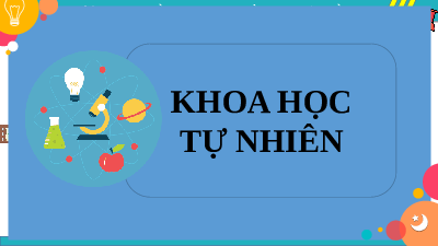 Giáo án điện tử Khoa học tự nhiên 6 bài 2 Kết nối tri thức : An toàn trong phòng thực hành