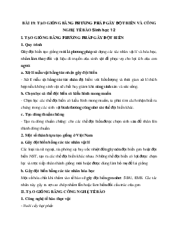 Sinh học 12 bài 19: Tạo giống bằng phương pháp gây đột biến và công nghệ tế bào