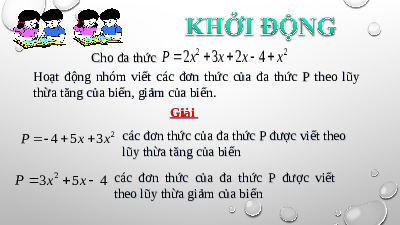 Bài giảng điện tử môn Toán 7 Chương 7 Bài 2: Đa thức một biến (Tiết 5) | Chân trời sáng tạo