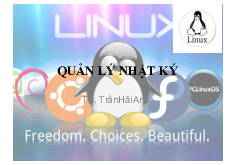 Quản lý nhật ký trong HĐH Linux môn Linux hệ nhúng theo chuẩn kỹ năng ITSS | Trường Đại học Bách Khoa Hà Nội