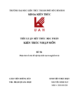 Tiểu luận "Phân tích về chủ đề vật liệu kiến tạo trong kiến trúc"